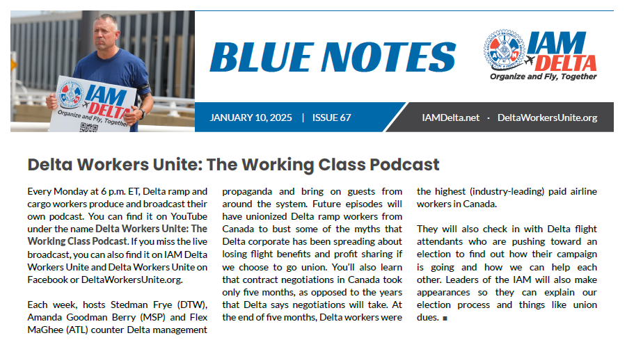 Check Out the “Delta Workers Unite” Podcast! — Blue Notes 67